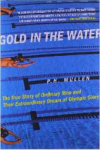 2016-11-06-07_45_47-gold-in-the-water_-the-true-story-of-ordinary-men-and-their-extraordinary-dream